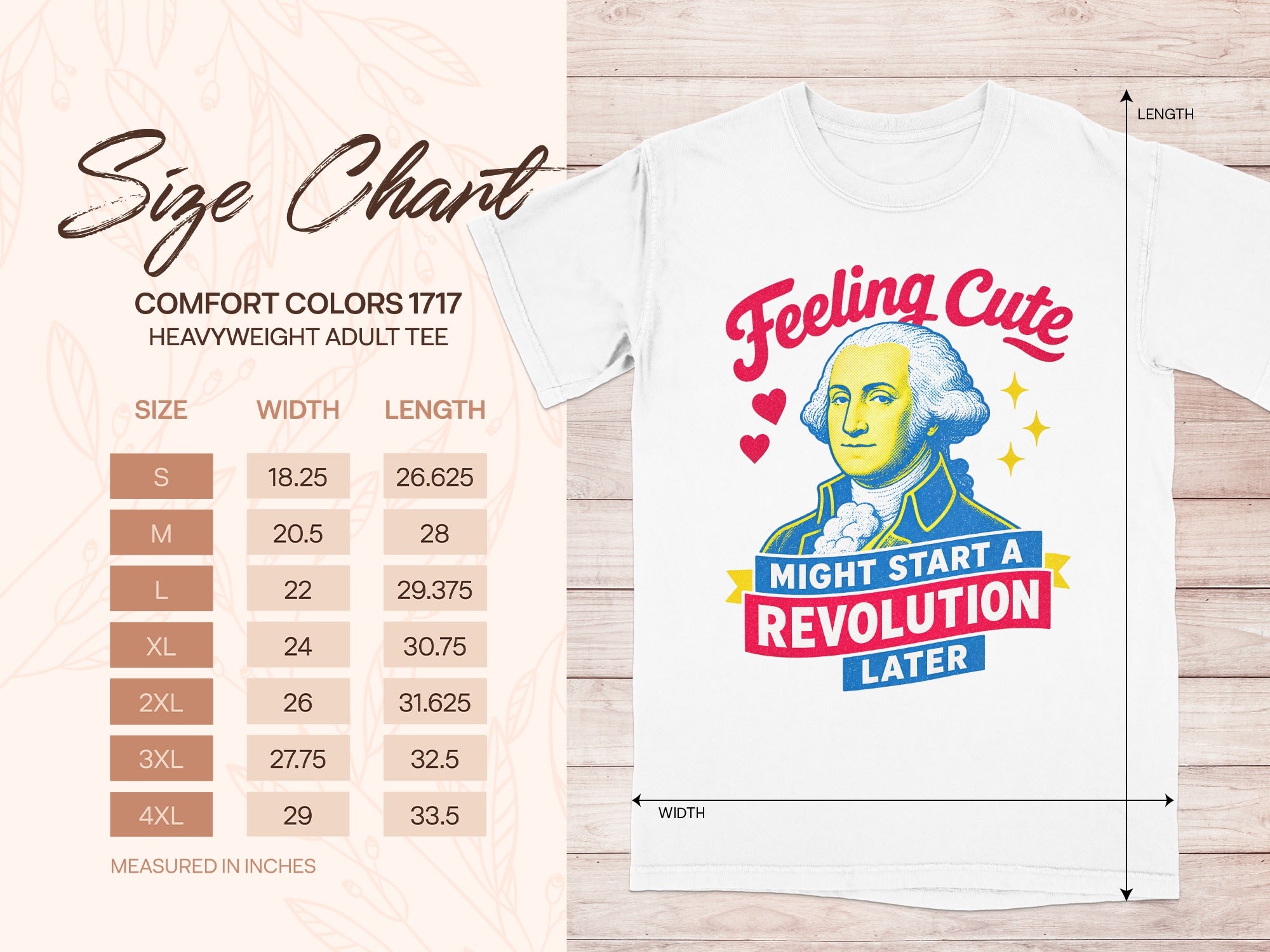 Comfort Colors size chart for heavy-weight adult tee with "Feeling Cute Might Start a Revolution Later" graphic.
